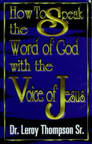 Cover of How To Speak the Word of God with the Voice of Jesus