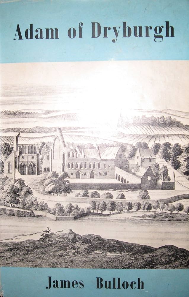 Cover of Adam Of Dryburgh