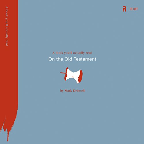 Cover of A Book You'll Actually Read On the Old Testament