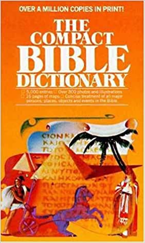 Cover of The New Compact Bible Dictionary