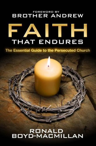 Cover of Faith That Endures - The Essential Guide to the Persecuted Church