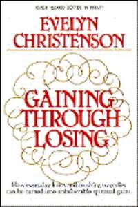 Cover of Gaining Through Losing
