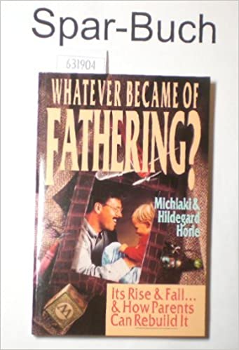 Cover of Whatever Became of Fathering