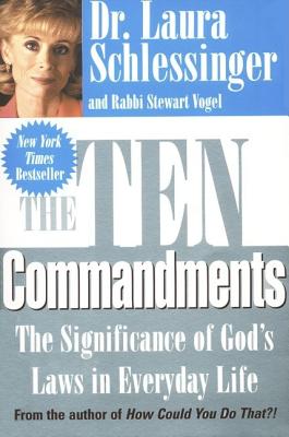 Cover of The Ten Commandments - The Significance Of Gods laws In Everyday Life