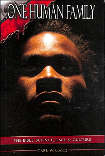 Cover of One Human Family - The Bible Science Race & culture