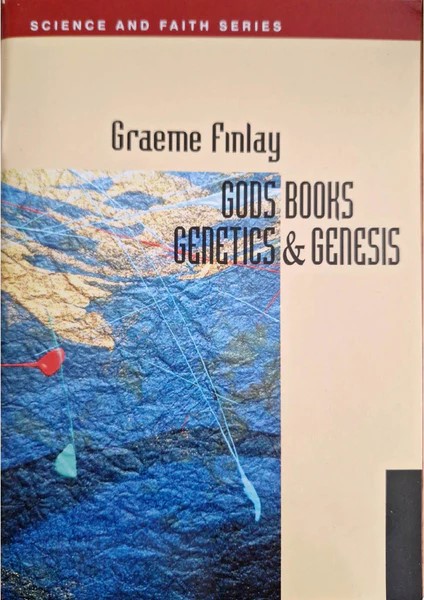 Cover of Gods Books Genetics And Genesis - Science And faith Series
