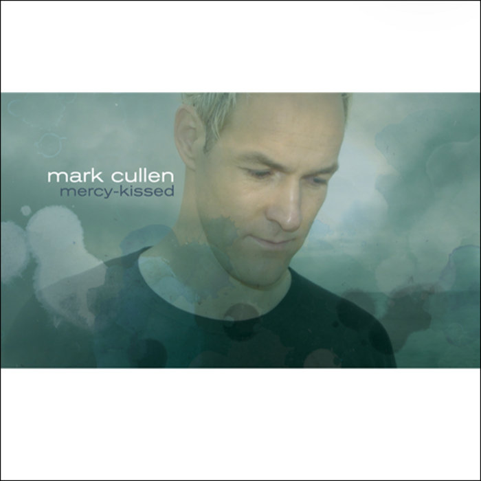 Cover of Mercy Kissed - CD