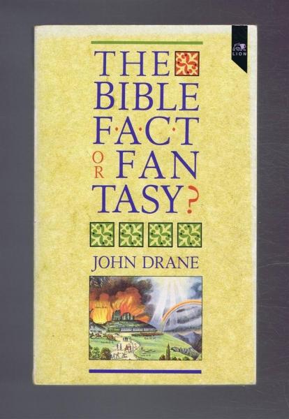 Cover of The Bible Fact or Fantasy