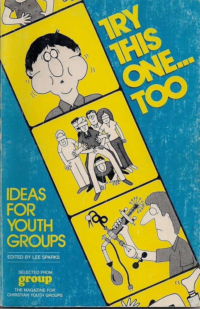 Cover of Try This one too - Ideas for Youth Groups
