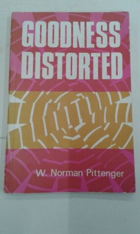 Cover of Goodness Distroted