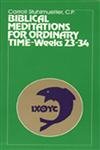 Cover of Biblical Meditations for Ordinary Time: Part III, Weeks 23 to 34