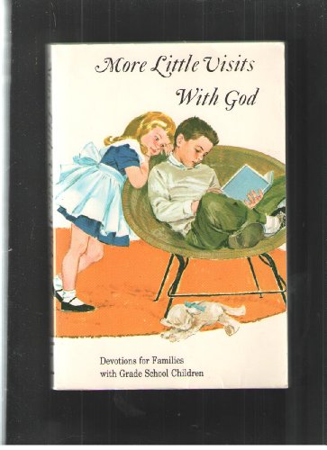 Cover of More Little Visits With God - Devotions for families with grade school children