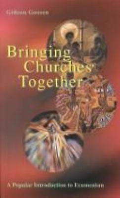 Cover of Bringing Churches Together - An Introduction to Ecumenism