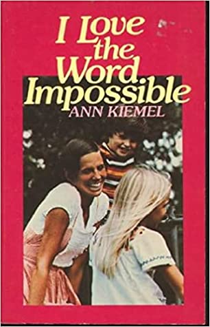 Cover of I Love the Word Impossible