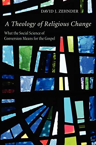 Cover of A Theology Of Religious Change