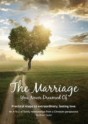 Cover of The Marriage You Never Dreamed Of