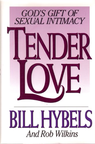 Cover of Tender Love - Gods gift of Sexual Intimacy