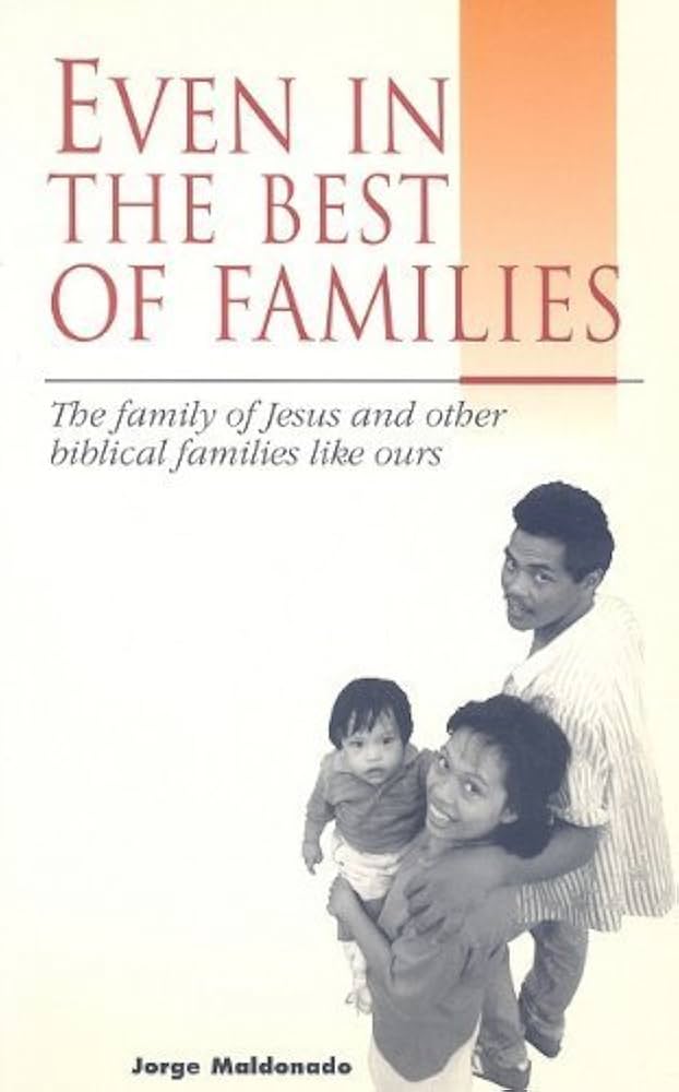 Cover of Even In The Best Of Families