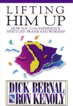 Cover of Lifting Him Up - how you can enter into spirit led praise and worship