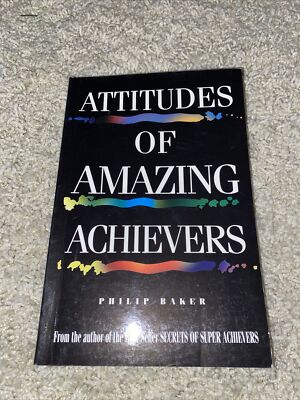 Cover of Attitudes of Amazing Achievers (Achiever) (Achiever)