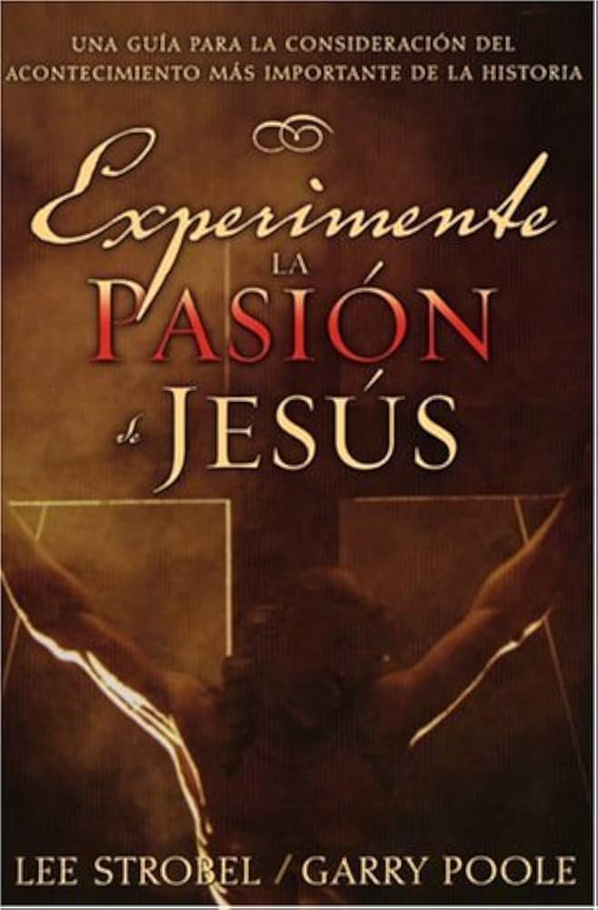 Cover of Experiencing the Passion of Jesus - discussion guide