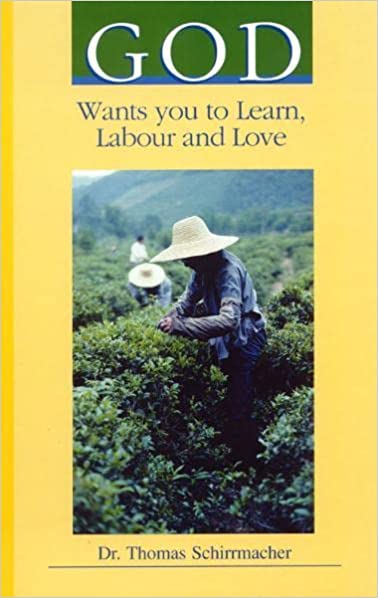 Cover of God Wants You To Learn Labour And Love