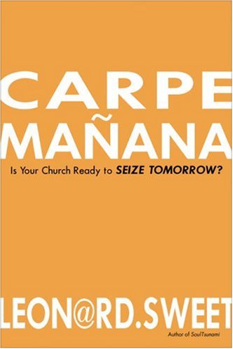 Cover of Carpe manana  - is your Church Ready to Seize Tomorrow