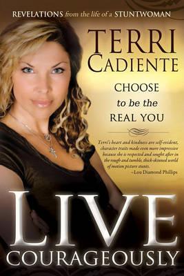 Cover of Live courageously