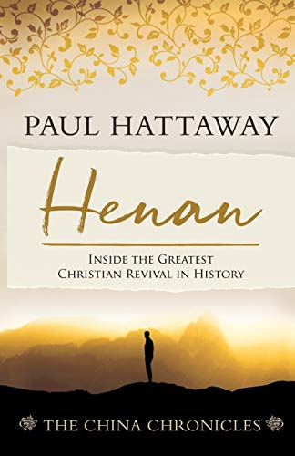 Cover of Henan - Inside The Greatest Christian Revival In History