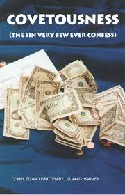 Cover of Covetousness - The sin very Few Ever confess