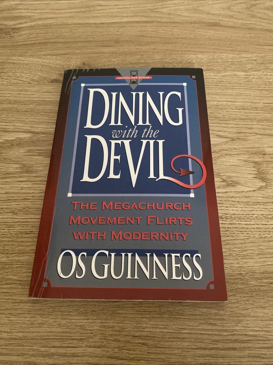 Cover of Dining with the Devil - The Megachurch Movement Flirts with Modernity