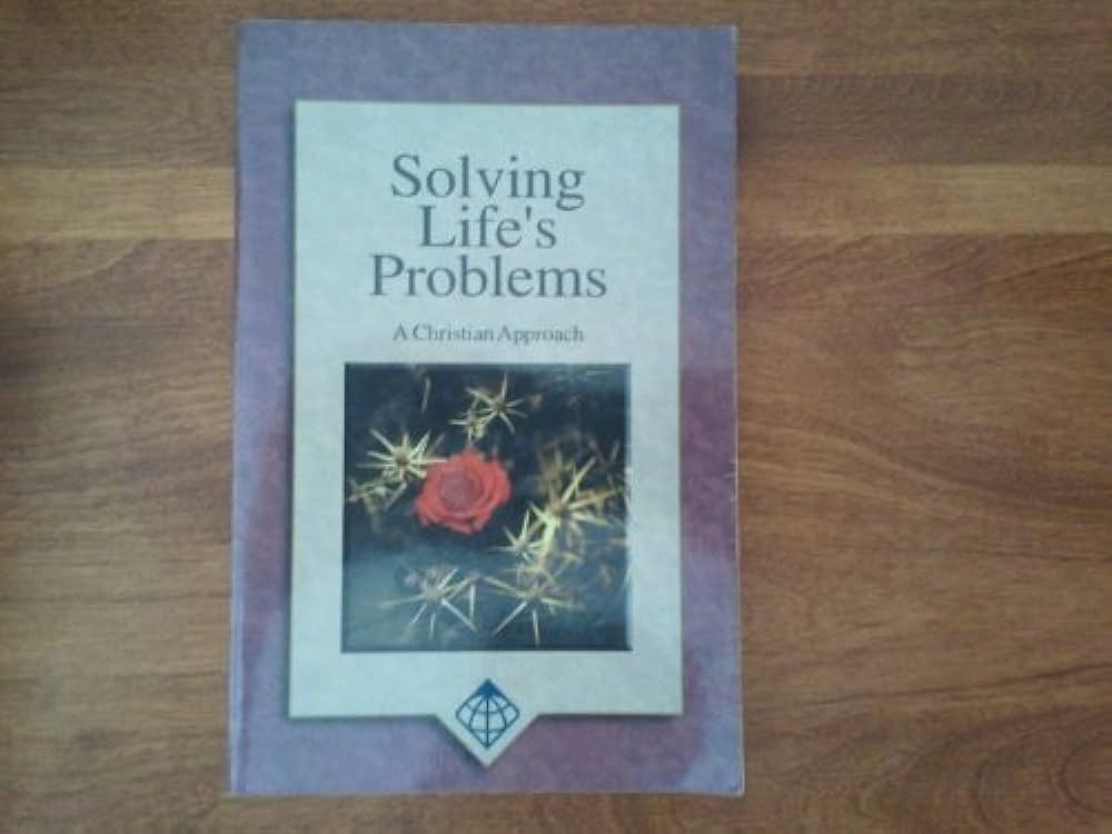 Cover of Solving Lifes problems - A Christian Approach