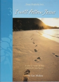 Cover of I Will Follow Jesus - Discipleship book 3
