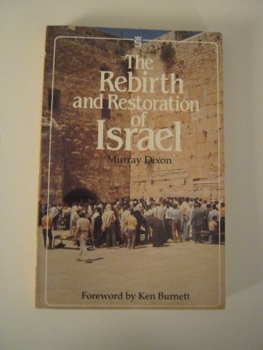 Cover of The Rebirth and Restoration of Israel