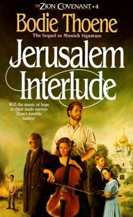 Cover of Jerusalem Interlude - The Zion Covenant Series #4
