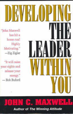 Cover of Developing the leader within you.