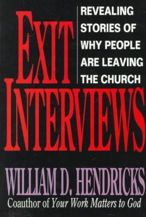 Cover of Exit Interviews - Revealing Stories of Why People are Leaving the Church