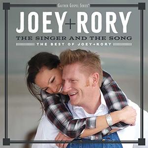 Cover of Joey + Rory - The singer And The Song - The Best Of Joey + Rory - CD