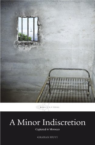 Cover of A Minor Indiscretion - Captured in Morocco