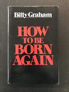 Cover of How To Be Born Again