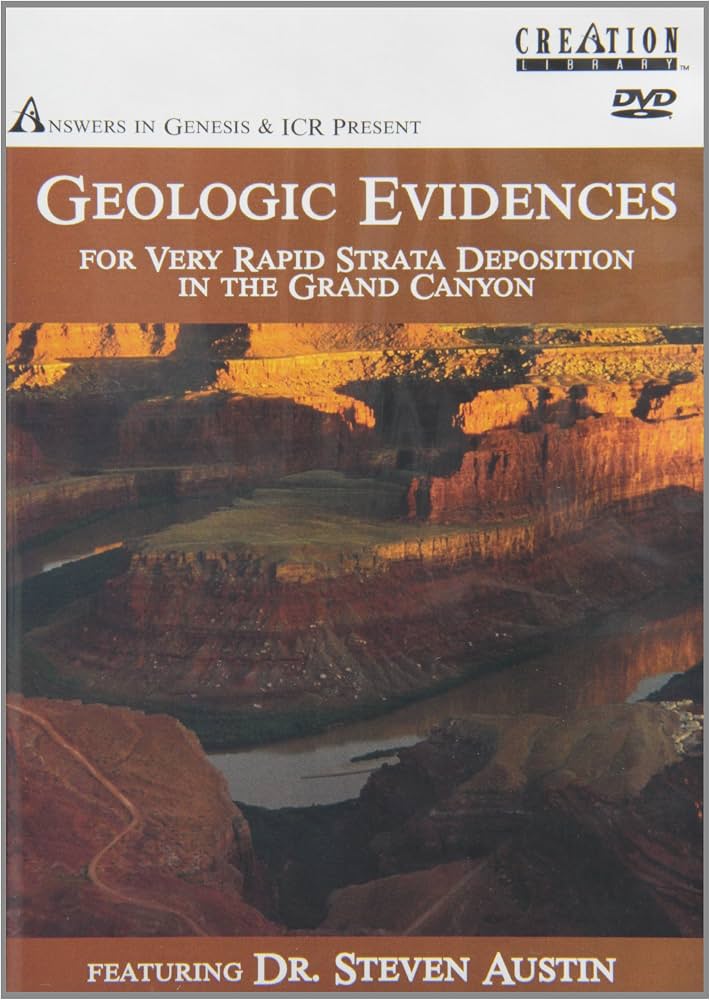 Cover of geologic Evidences - For Every Rapid Strata Deposition In the Grand Canyon