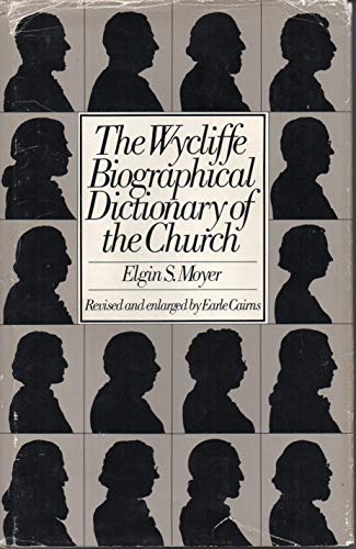 Cover of The Wycliffe Biographical Dictionary of the Church