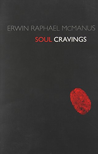 Cover of Soul Cravings - An exploration of the human spirit
