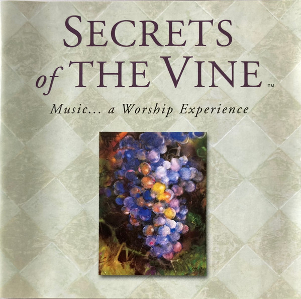 Cover of Secrets Of The Vine - CD