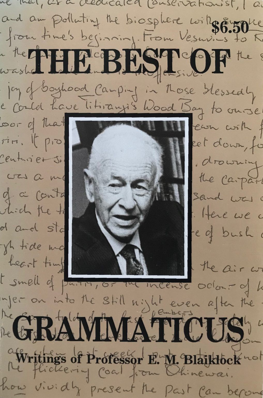 Cover of The Best of Grammaticus - Writings of Professor E M Blaiklock