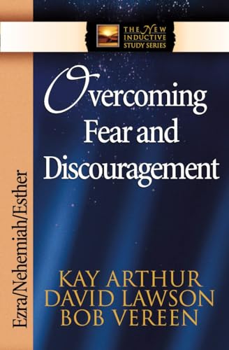 Cover of Overcoming Fear And Discouragement - Ezra Nehemiah Esther