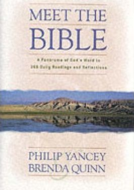 Cover of Meet the Bible - A Panorama of Gods Word in 366 Daily Readings and Reflections