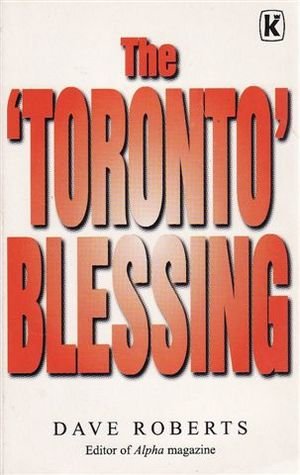 Cover of The Toronto Blessing