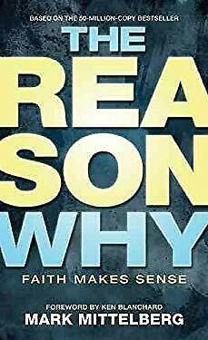 Cover of The Reason Why - Faith Makes Sense