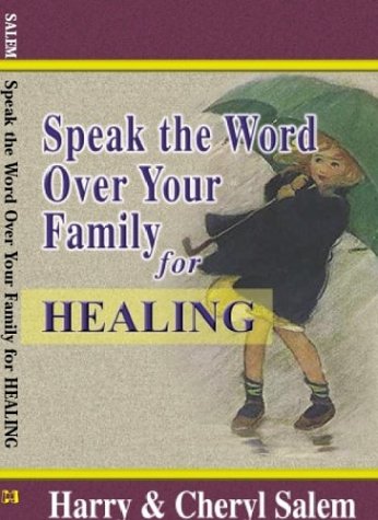 Cover of Speak the Word Over Your Family for Healing
